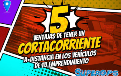 5 Ventajas de tener un Cortacorriente a distancia en los vehículos de tu emprendimiento