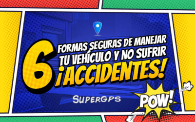 6 formas seguras de manejar tu vehículo y no sufrir accidentes